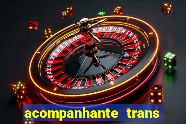 acompanhante trans santos sp